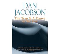 The Trap & A Dance In The Sun