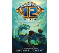 The Trap: A Magnificent 12 Fantasy Action Story of Dragons and Magic: Book 2