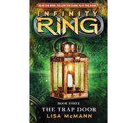 The Trap Door (Infinity Ring) (Infinty Ring)