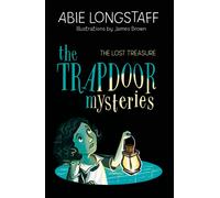 The Trapdoor Mysteries: The Lost Treasure
