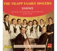 The Trapp Family Singers - Journey: Folk Songs, Christmas Carols and Chamber Music of Many Lands
