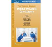 The Trauma Manual: Trauma and Acute Care Surgery