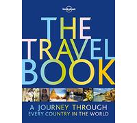 The Travel Book: A Journey Through Every Country in the World (Lonely Planet)