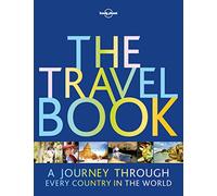 Lonely Planet The Travel Book: A Journey Through Every Country in the World (Lonely Planet 3rd edition)