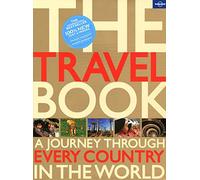 The Travel Book: A Journey Through Every Country in the World (Lonely Planet Travel Book)