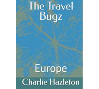 The Travel Bugz: Europe