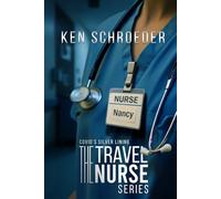 The Travel Nurse Series: Covid’s Silver Lining