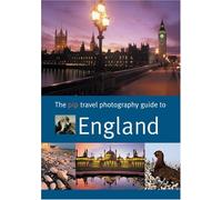 The Travel Photography Guide to England