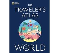 The Traveler's Atlas of the World
