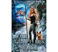 The Traveler's Wake: 1 (The Ballad of Daisy Davis)