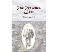 The Traveller, Lost