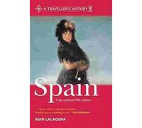 The Traveller's Histories: Spain (Traveller'S History Of)