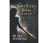 The Traveller's Tale Kafir: 2
