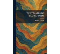 The Travels of Marco Polo