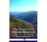 The Travels of William Bartram