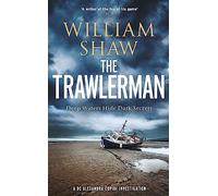 The Trawlerman: a Dungeness mystery starring DS Alexandra Cupidi