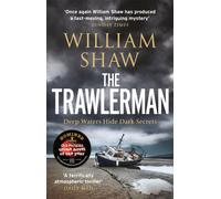 The Trawlerman : the stunning fourth book in the DS Alexandra Cupidi investigations