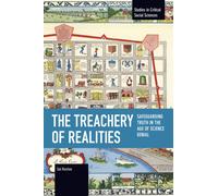 The Treachery of Realities