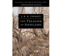 The Treason of Isengard: 7 (History of Middle-Earth)