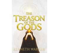 The Treason of the Gods: 1 (The Exiled Gods)