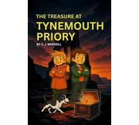 The Treasure at Tynemouth Priory: A Evelyn & Elliot Mystery