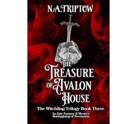 The Treasure of Avalon House (The Witchling Trilogy)