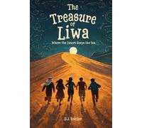 The Treasure of Liwa: Where the Desert Keeps the Sea