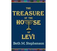 The Treasure of the House of Levi