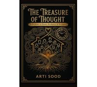 The Treasure of Thought: Reflections on Roots, Resilience & Becoming
