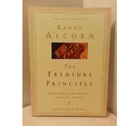The Treasure Principle: Discovering the Secret of Joyful Giving (Lifechange Books)