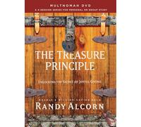 The Treasure Principle: Unlocking the Secret of Joyful Giving, a 4-session Series for Personal or Group Therapy (Multnomah DVD)