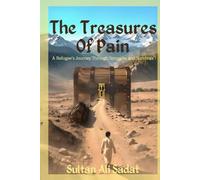 The Treasures Of Pain: A Refugee’s Journey Through Struggles and Survivals