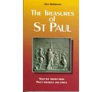 The Treasures of St. Paul: Selected Themes from Paul's Theology and Ethics