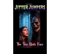 The Tree Bark Face: 24 (Jitter Jumpers)