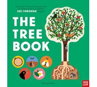 The Tree Book – Discover trees with see-through pages (Hannah Alice series)