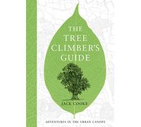 The Tree Climber’s Guide