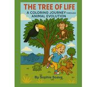 The Tree of Life: A Coloring Journey Through Animal Evolution