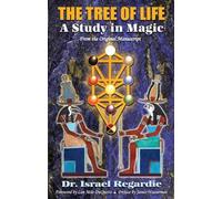 The Tree of Life: A Study in Magic