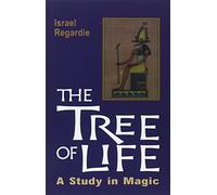 The Tree of Life: Study in Magic: A Study in Magic