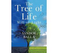 The Tree Of Life - Will of Light