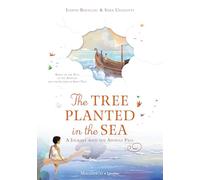 The Tree Planted in the Sea: A Journey with the Apostle Paul