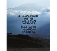 The Tree Where Man Was Born : The African Experience