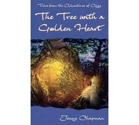 The Tree with a Golden Heart: 2 (Tales from the Adventures of Algy)