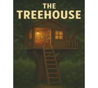 The Treehouse Notebook: Up here, anything is possible.
