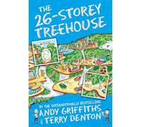 The Treehouse Series by Andy Griffiths & Terry Denton: The 26-Storey Treehouse & The 39-Storey Treehouse - Two Hilarious Illustrated Adventures (2-Book Set)
