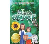 The Tree's Armor: Finding a Secure Identity (The Gold Feather Gardeners)