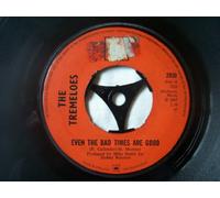 The Tremeloes - Even The Bad Times Are Good