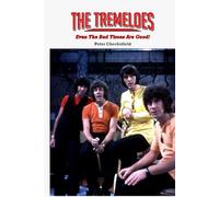 The Tremeloes - Even The Bad Times Are Good! (EVERY SONG FROM EVERY SESSION)