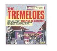 The Tremeloes - Silence Is Golden: Masters Of Pop