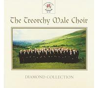 The Treorchy Male Voice Choir - The Diamond Collection